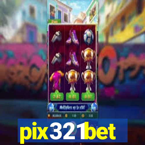 pix321bet