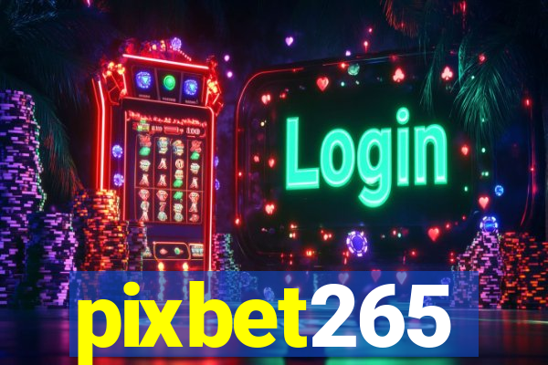 pixbet265