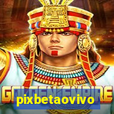 pixbetaovivo