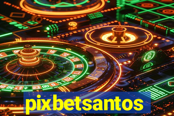 pixbetsantos