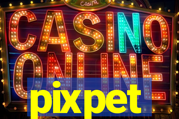 pixpet