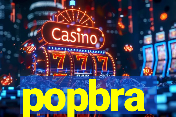 popbra