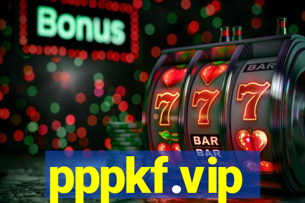 pppkf.vip