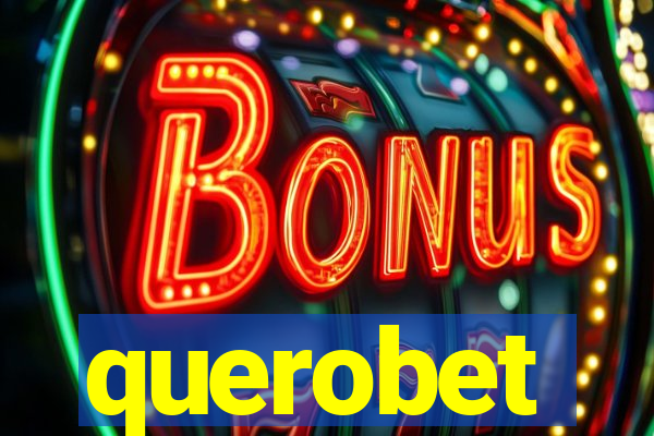 querobet