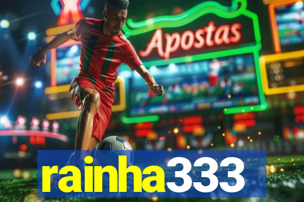 rainha333