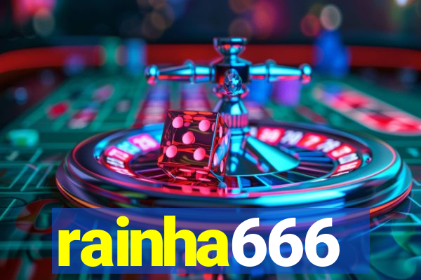 rainha666