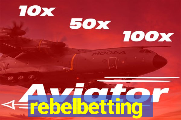 rebelbetting