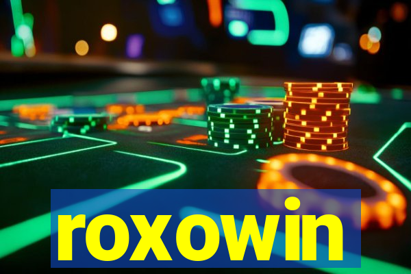 roxowin