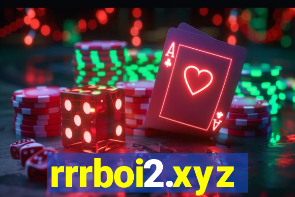 rrrboi2.xyz