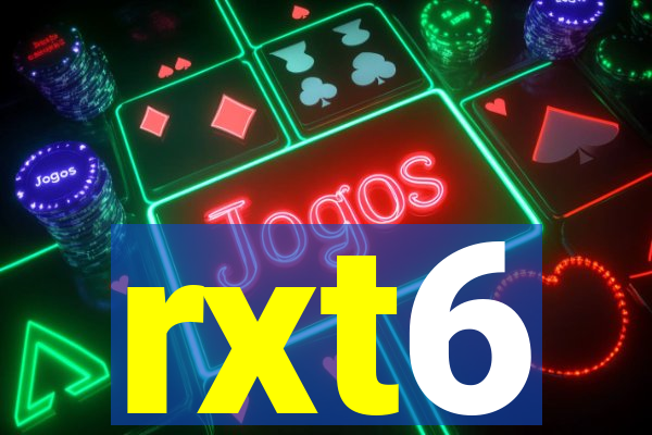 rxt6