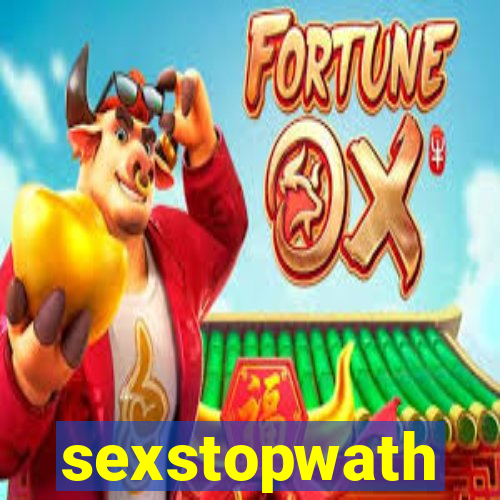 sexstopwath