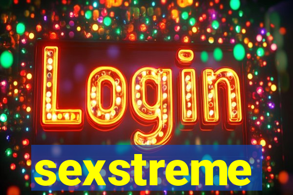 sexstreme