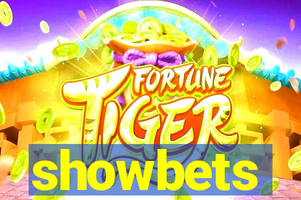 showbets
