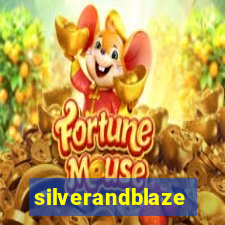 silverandblaze