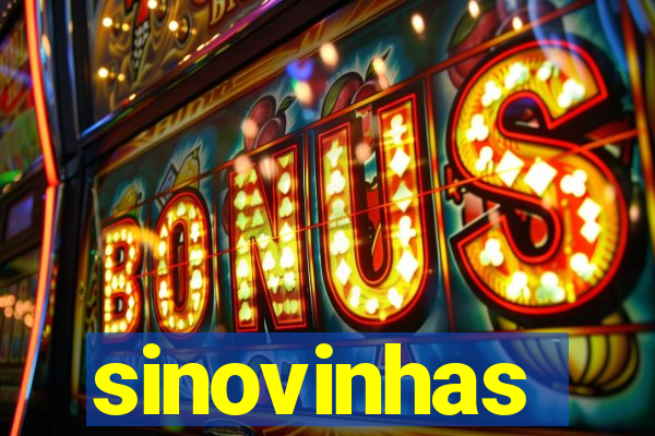 sinovinhas