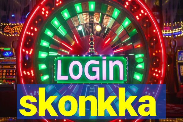 skonkka