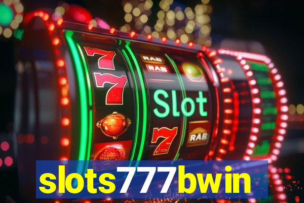 slots777bwin