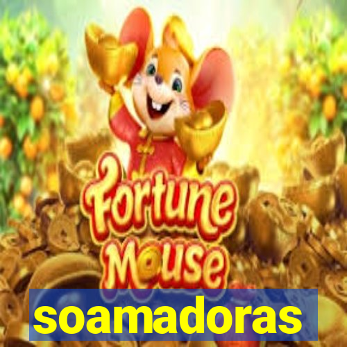 soamadoras