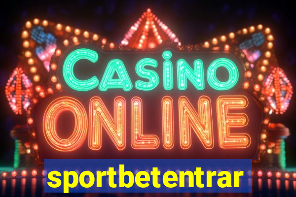 sportbetentrar