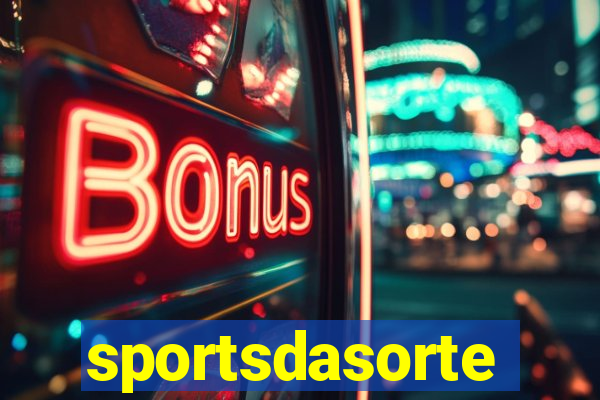 sportsdasorte