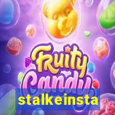 stalkeinsta