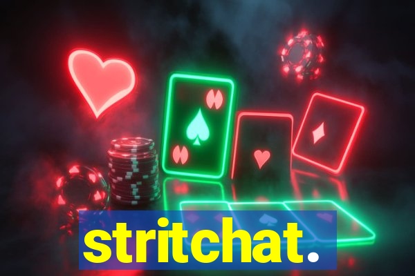 stritchat.