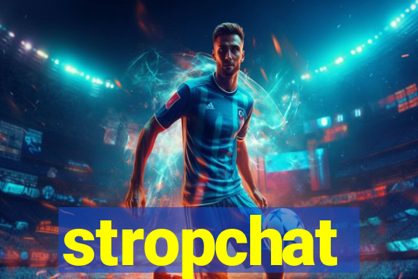 stropchat