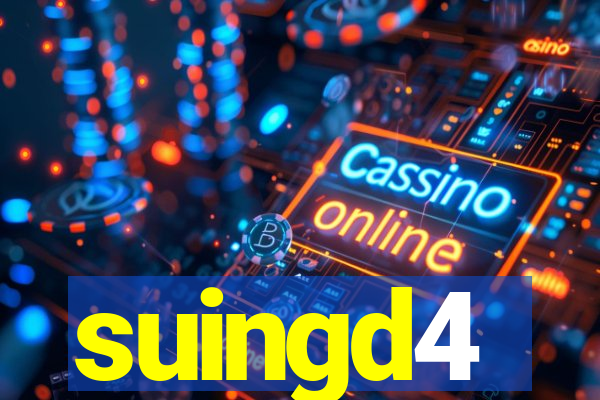 suingd4