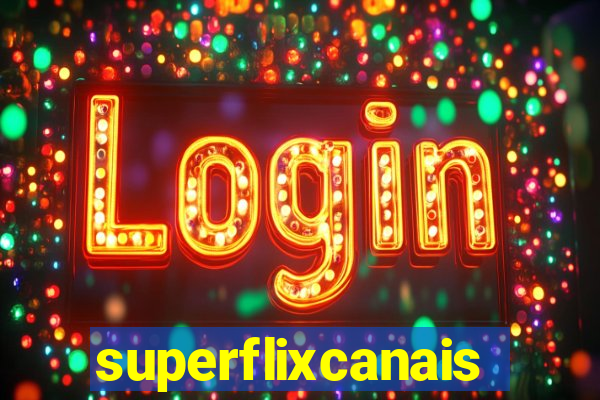 superflixcanais.co