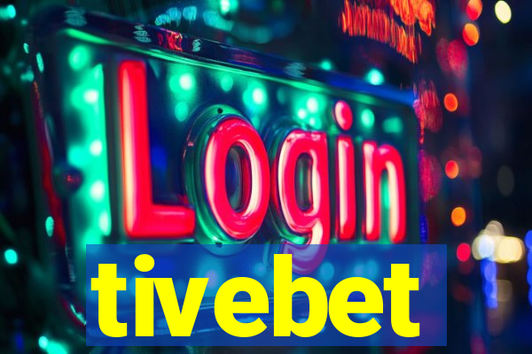 tivebet