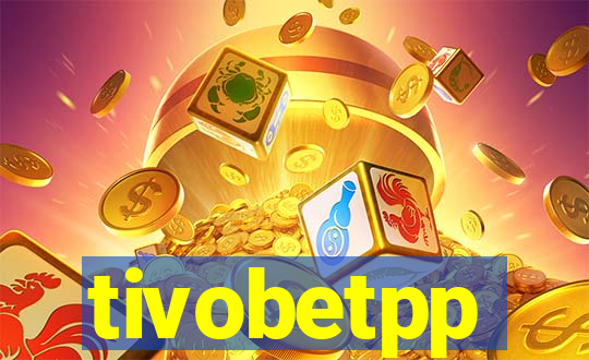 tivobetpp