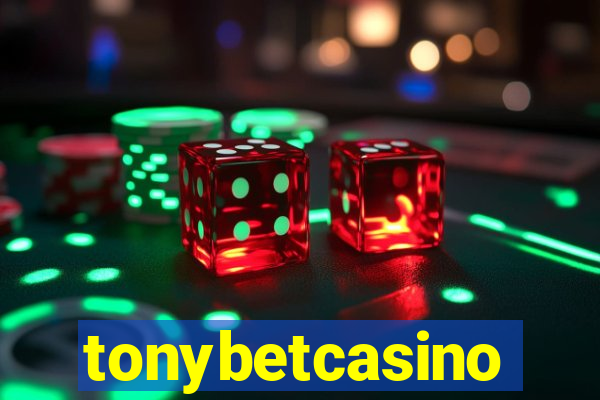 tonybetcasino