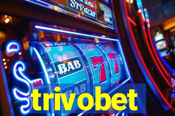 trivobet