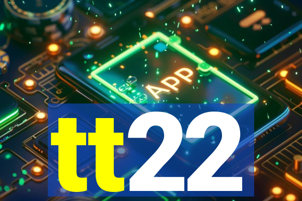 tt22