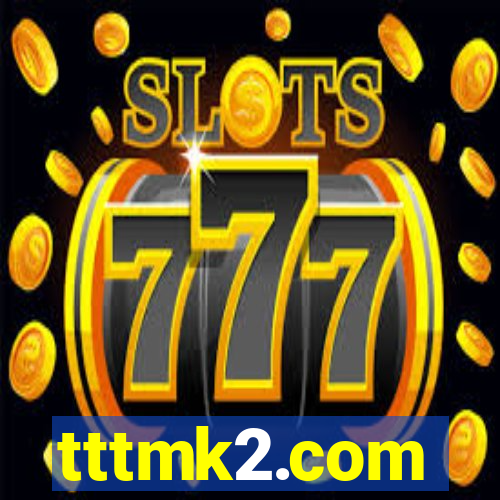 tttmk2.com
