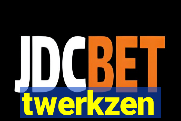 twerkzen