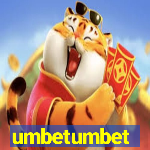 umbetumbet