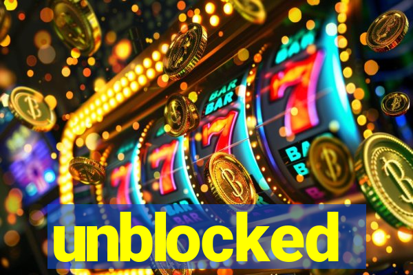 unblocked