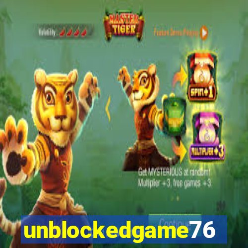 unblockedgame76