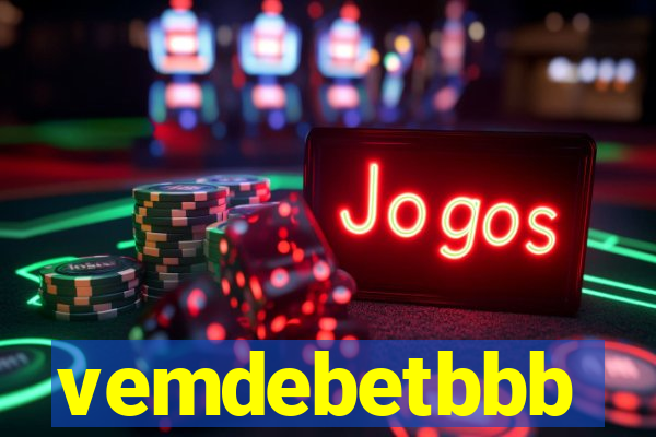 vemdebetbbb