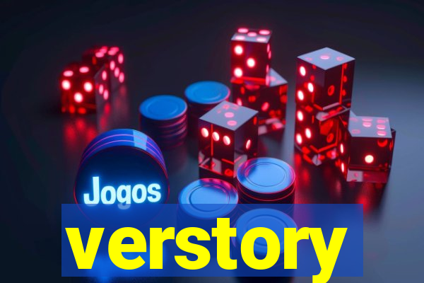 verstory