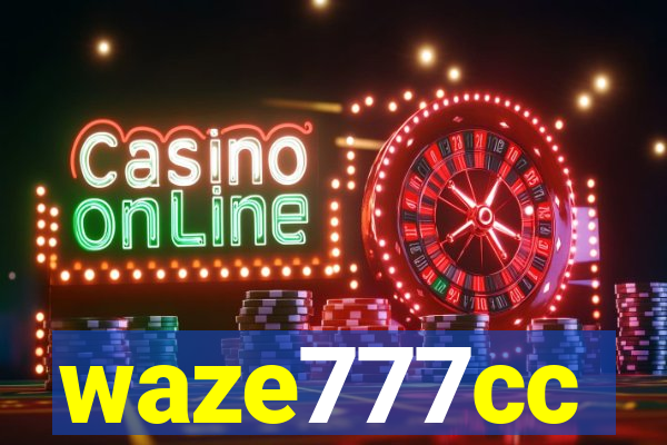 waze777cc
