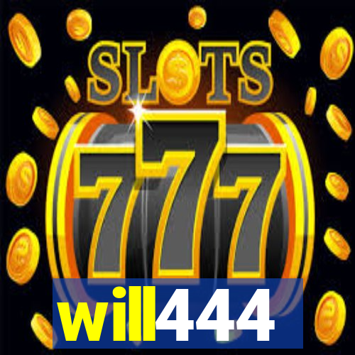 will444