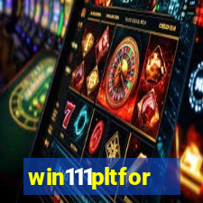 win111pltfor