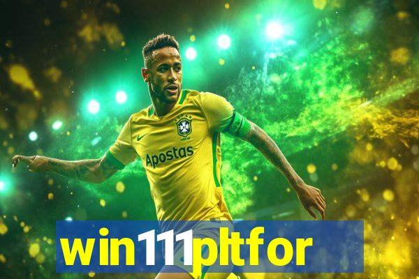win111pltfor