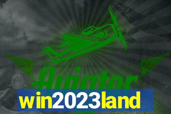 win2023land