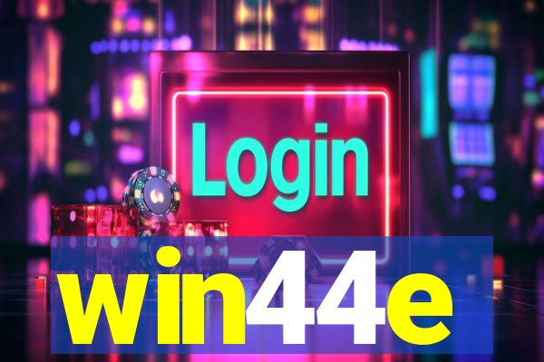 win44e
