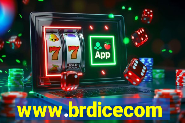 www.brdicecom