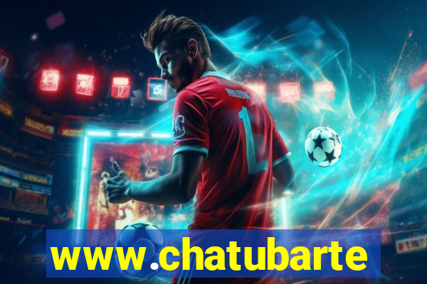 www.chatubarte