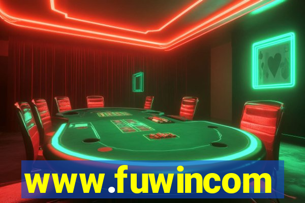 www.fuwincom